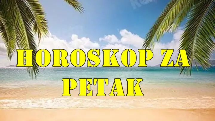 Evo dnevnog horoskopa za PETAK, 23. MAJ 2025. za sve znakove zodijaka.