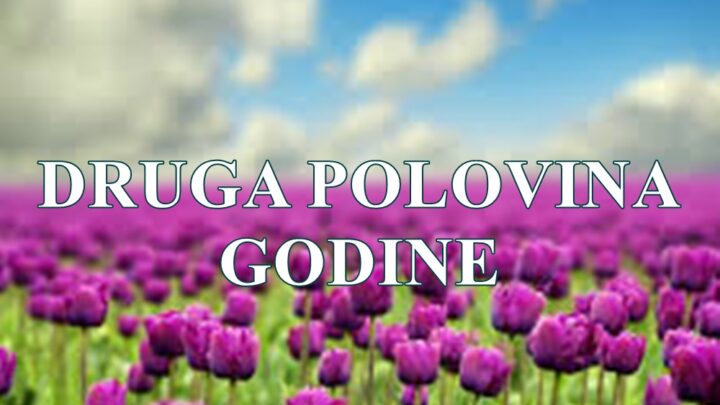 Horoskop za drugu polovinu godine za sve znake zodijaka.