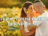 Poslednja dekada juna 2025. (od 21. do 30. juna) donosi značajne promene u ljubavnom životu za sve znakove:!
