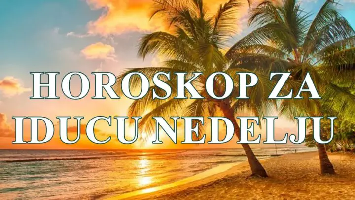 Horoskop za iducu  nedelju za sve znake zodijaka .