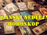 Ciganski nedeljni horoskop saznajte sta vam ova nedelja donosi.