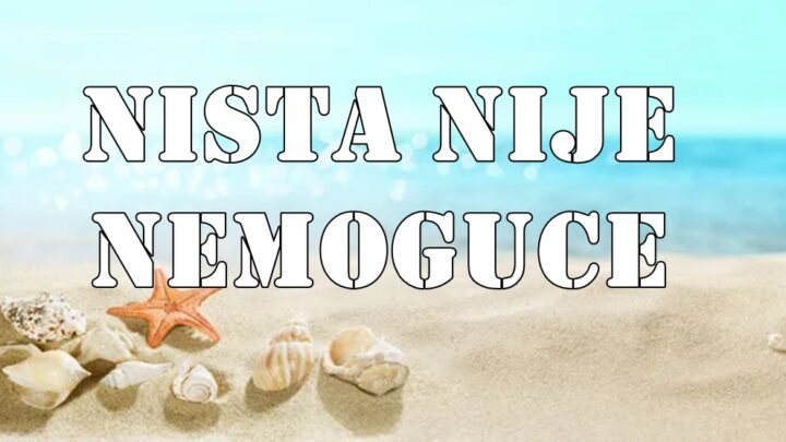 Od 2. do 9. juna 2025. godine, ništa neće biti nemoguće!