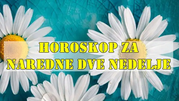 Horoskop za naredne dve sedmice saznajte sta vas to u njima ceka.