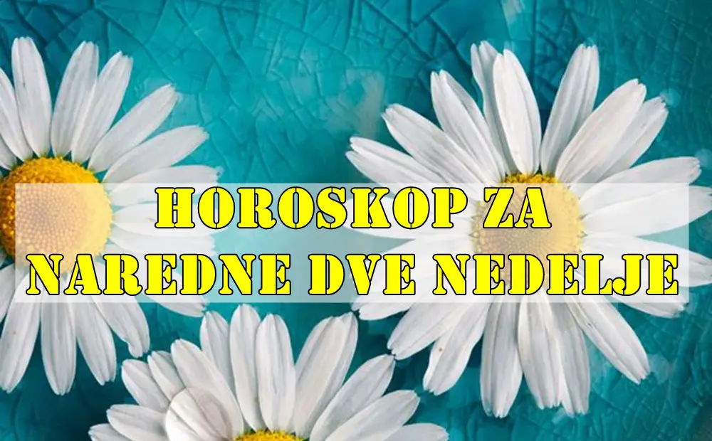 Horoskop za naredne dve sedmice saznajte sta vas to u njima ceka. Horoskop za naredne dve sedmice saznajte sta vas to u njima ceka.