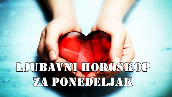 Evo detaljnog ljubavnog horoskopa za ponedeljak, 2. jun 2025. godine, za sve znakove Zodijaka.