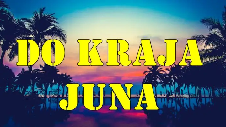 Mesec juni blizi se karju evo sta to sve mozete da ocekujete do kraja juna.