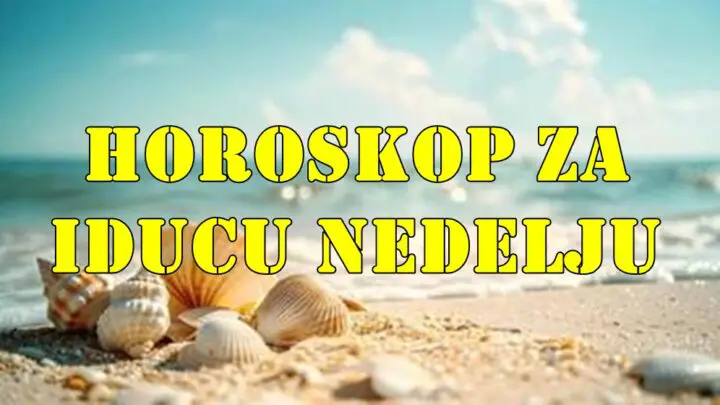 Horoskop za iducu nedelju za sve znake zodijaka.