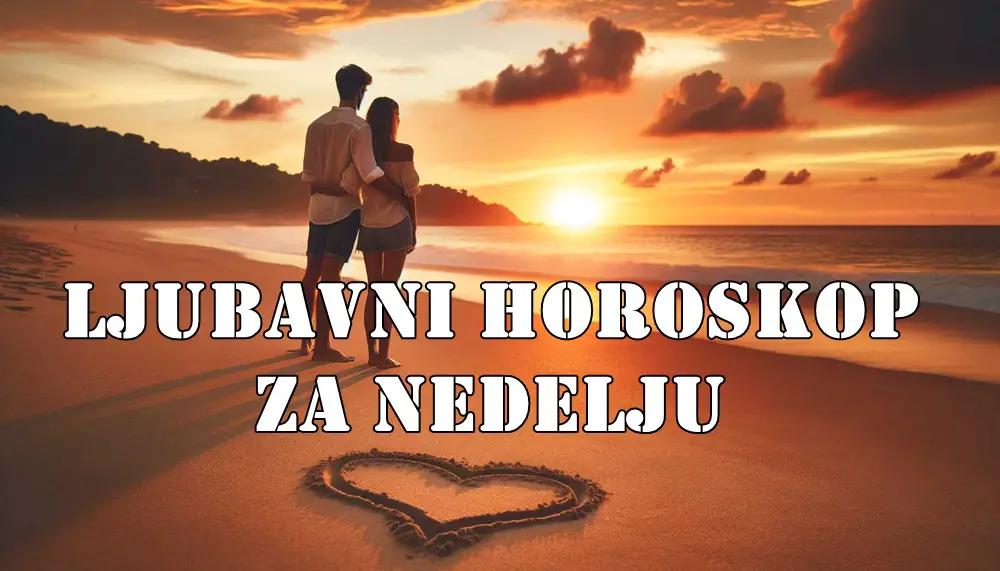 Ljubavni horoskop za nedelju 1 jun za sve znake zodijaka. Ljubavni horoskop za nedelju 1 jun za sve znake zodijaka.