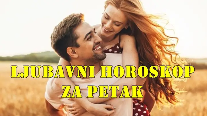 Evo ljubavnog horoskopa za petak, 6. jun 2025. za sve znakove Zodijaka
