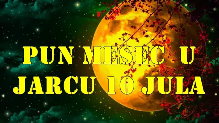 Pun Mesec u Jarcu, koji se dešava 10. jula 2025. godine, donosi intenzivnu i preokretnu energiju za sve znakove zodijaka.