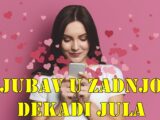 Ljubavni horoskop za poslednju dekadu Jula 2025. (21. – 31. jul)