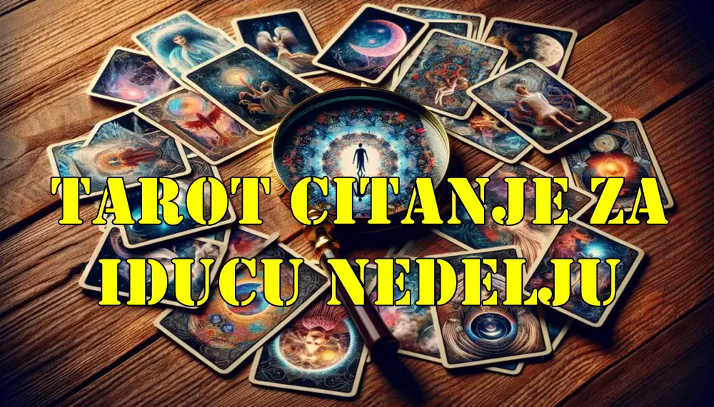 Tarort citanje za sledecu nedelju za sve znake zodijaka. Tarort citanje za sledecu nedelju za sve znake zodijaka.