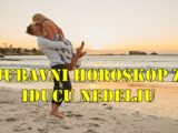 Ljubvni horoskop za iducu nedelju za sve znake zodijaka .