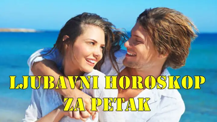 Ljubavni horoskop za petak slobodne Ribe ne ignoriste pozive neko iz kruga prijatelja može biti više zainteresovan nego što mislite