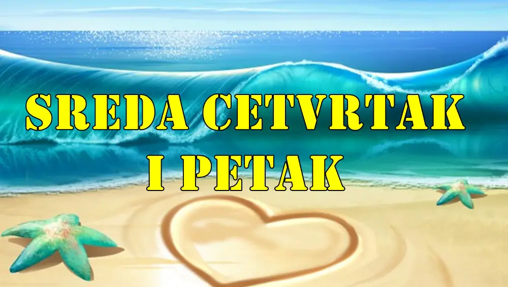 Sreda cetvrtak i petak saznajte sta vas u ova tri dana ceka.