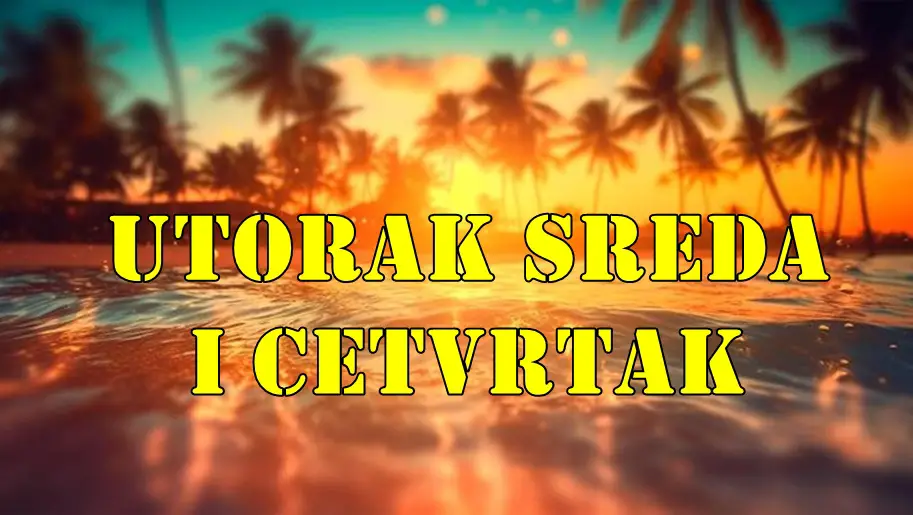 Utorak sreda i cetvrtak:Pripremite se za neočekivane obrte, nove prilike i iznenadne uvide! Utorak sreda i cetvrtak:Pripremite se za neočekivane obrte, nove prilike i iznenadne uvide!