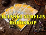 Ciganski nedeljni horoskop za sve znake zodijaka.