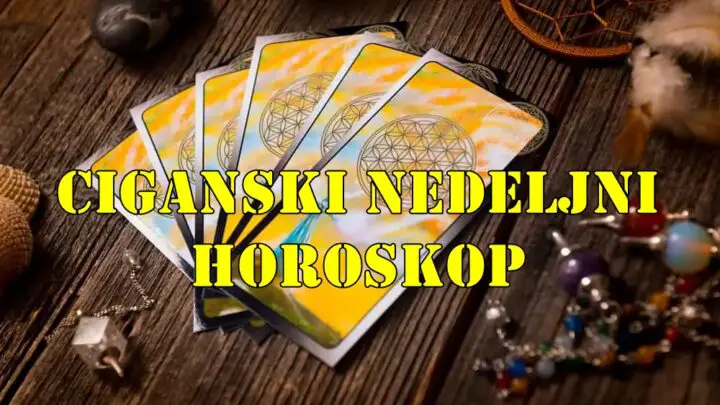 Ciganski nedeljni horoskop za sve znake zodijaka.