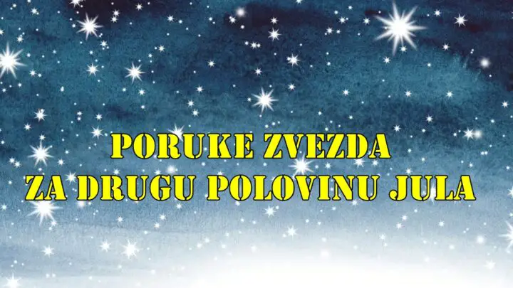 Saznajte sta vam zvezde porucuju u drugoj polovini jula.