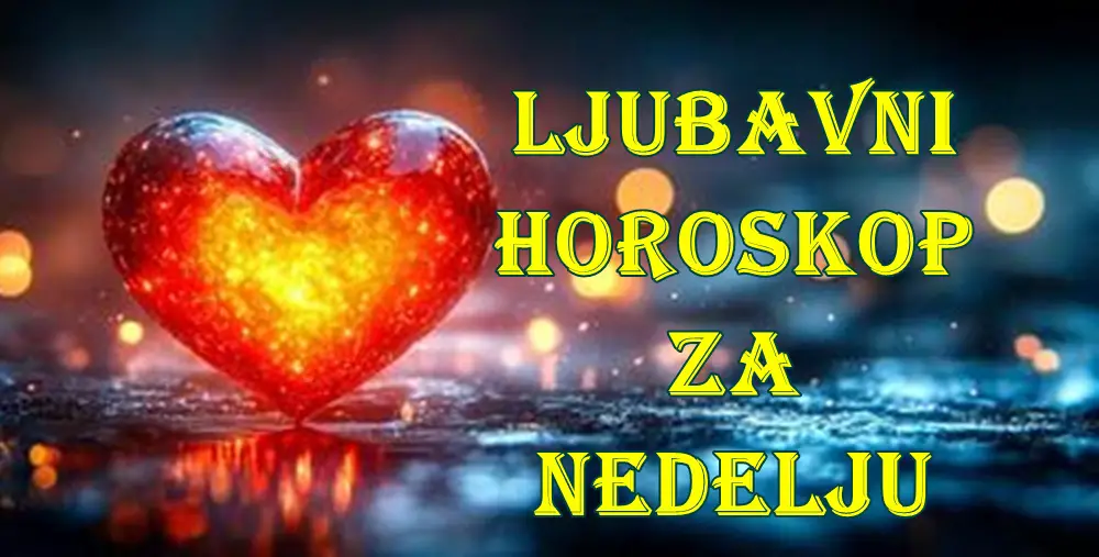 Evo vašeg ljubavnog horoskopa za nedjelju, 27. jul 2025. godine, za sve znakove Zodijaka.