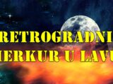 Šta retrogradni Merkur u Lavu donosi svakom znaku Zodijaka 18. jula do 11. avgusta 2025. godine!