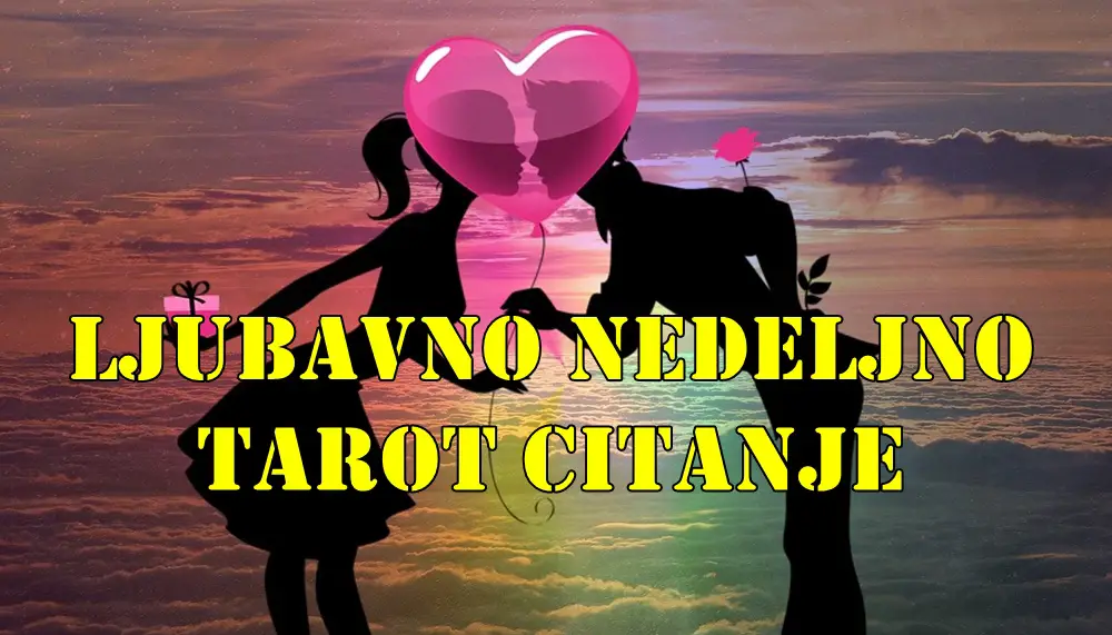 Nedeljno ljubavno tarot citanje za sve znake zodijaka. Nedeljno ljubavno tarot citanje za sve znake zodijaka.
