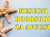 Mesecni horoskop za avgust za sve znake zodijaka.