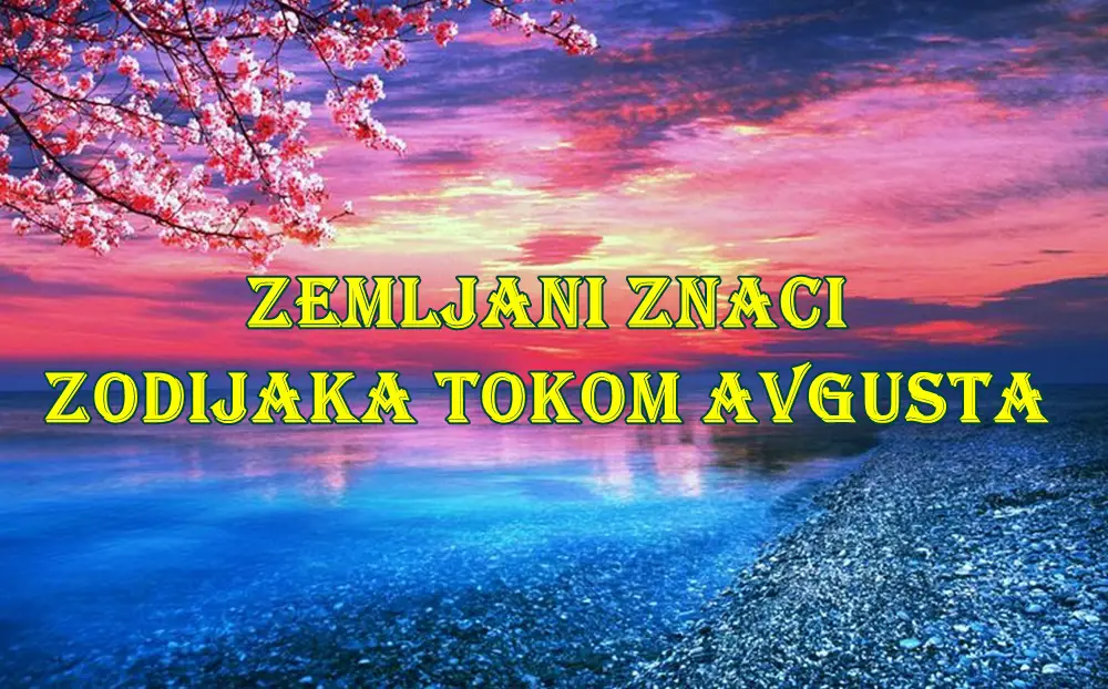 Avgust donosi zanimljive energije za sve zemljane znakove Zodijaka: Bika, Devicu i Jarca. Iako će svi imati svoje izazove Avgust donosi zanimljive energije za sve zemljane znakove Zodijaka: Bika, Devicu i Jarca. Iako će svi imati svoje izazove