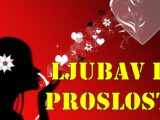 Ljubav iz prošlosti se vraća ovim znacima!
