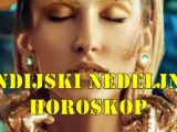 Indisjki nedeljni horoskop za sve znake zodijaka.
