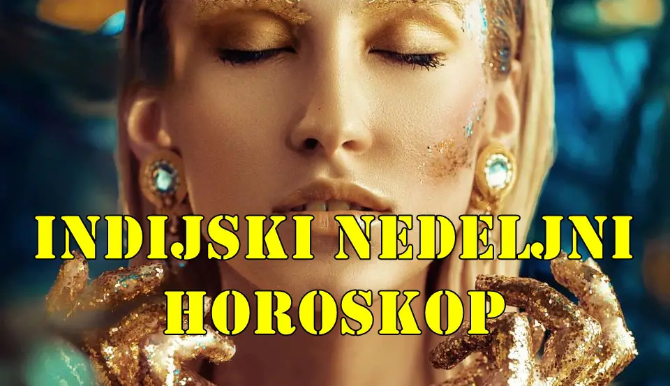 Indisjki nedeljni horoskop za sve znake zodijaka.