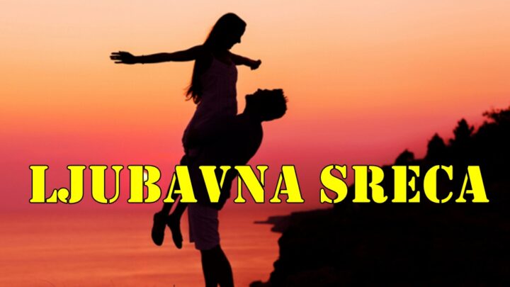 Oni ce zabilstati u ljubavi njih ceka ljubavna sreca.