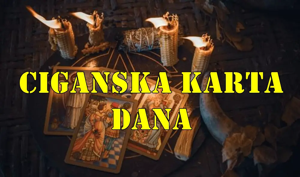 Ciganska karta dana :Blizanci Sreća  – Ova karta je izuzetno povoljna i najavljuje period pozitivnih dešavanja.
