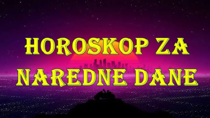 Horoskop za naredne dane za sve zodijake.