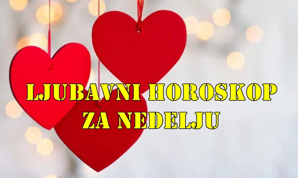 Devica  :   Danas je dan za praktičnu ljubav. Umesto velikih reči, pokaži partneru svoju ljubav kroz dela.