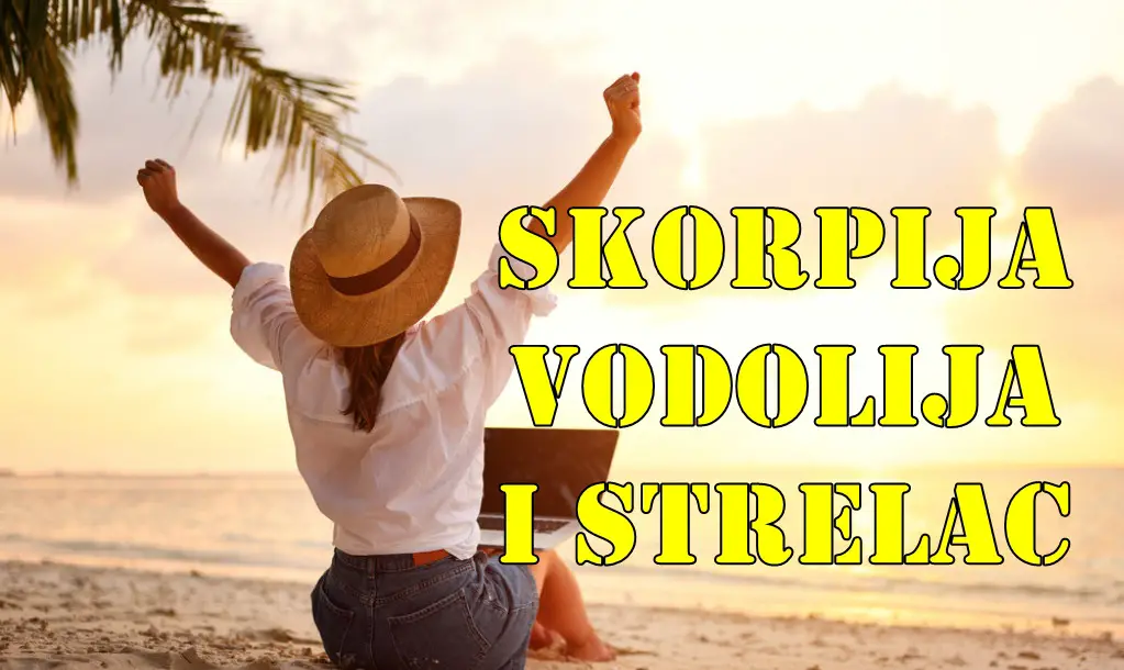Skorpija vodolija i strelac u narednih dvadeset dana . Skorpija vodolija i strelac u narednih dvadeset dana .