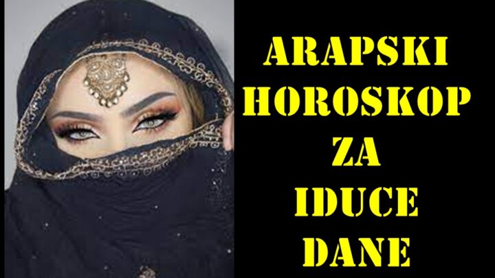 Arapski horoskop za iduce dane za sve znake zodijaka.
