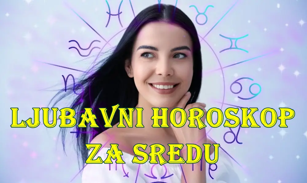 Evo ljubavni horoskop za sredu, 20. avgusta, za sve znakove Zodijaka.
