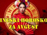 Kineski horoskop za mesec avgust skrivena iznenadjenja iznenadni priliv novca za neke znake zodijaka.