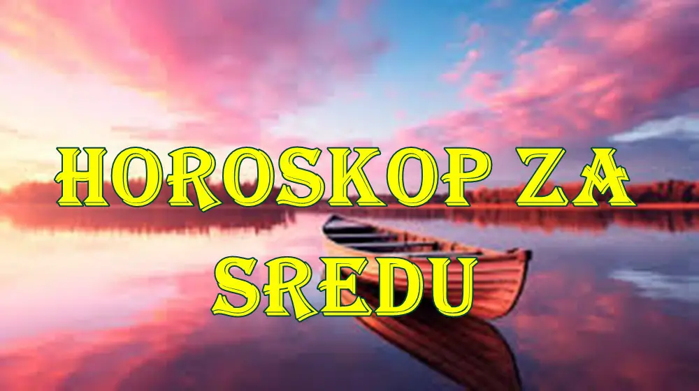 Horoskop za sredu :Vodolije će se suočiti s naglim preokretima i novim uvidima.