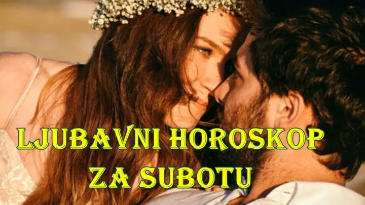 Subota je idealan dan za ljubav, bilo da ste u vezi ili tražite srodnu dušu.