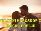 Ljubavni horoskop za iducu nedelju za sve znake zodijaka