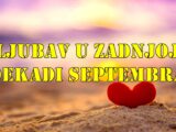 Zadnja dekada septembra 2025. donosi dinamičnu energiju u ljubavnom životu svih znakova zodijaka, pod uticajem ključnih astroloških tranzita