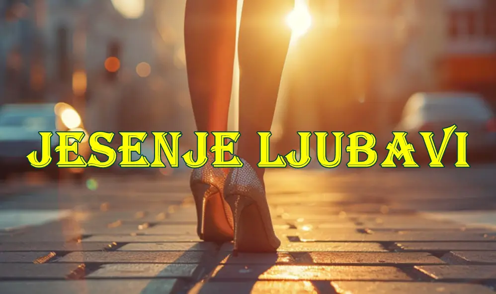 🍂 Jesenje ljubavi – Znakovi koji će u narednim nedeljama doživeti romantični preokret