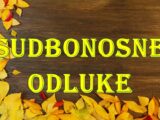 Ovim znacima zodijaka slede sudbonosne odluke.