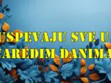 Ova dava znaka uspevaju sve sto pozele u narednim danima.