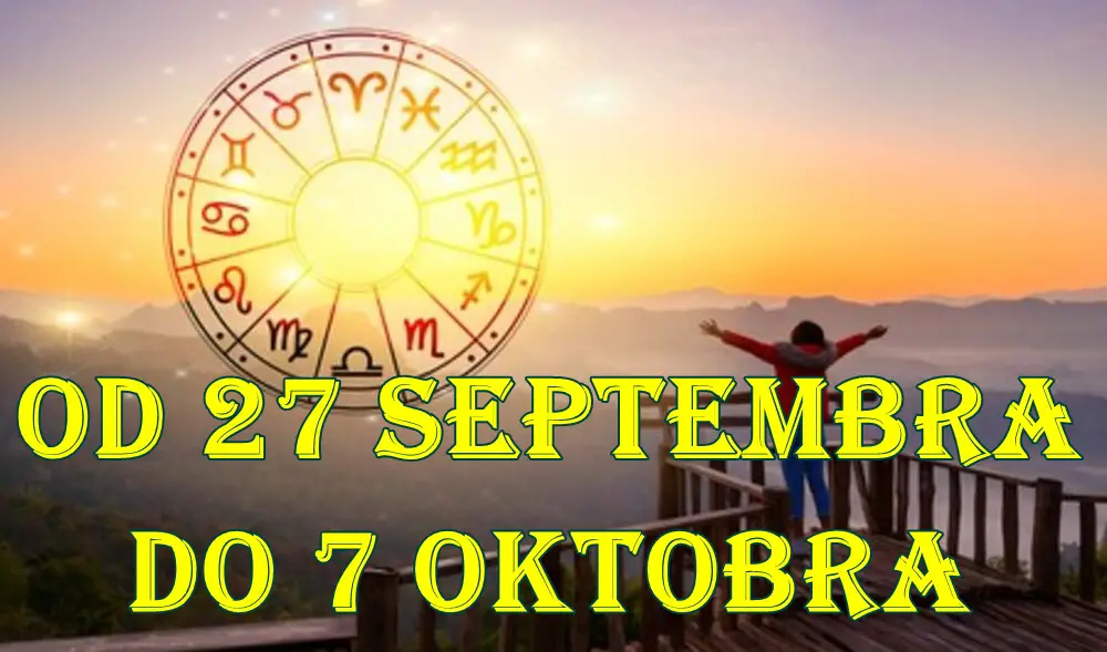 Horoskop od 27. septembra do 7. oktobra 2025. za sve znakove Zodijaka