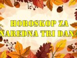 Horoskop za naredna tri dana :Zvezde donose dinamičan period pun prilika, izazova i introspekcije.