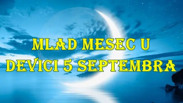 🌑 Mlad Mesec u Devici 5. septembra 2025. – sudbinski novi početak