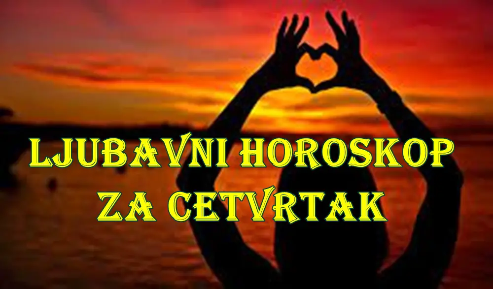 Evo detaljnog ljubavnog horoskopa za sve znake zodijaka za četvrtak, 11. septembar 2025. godine, sa fokusom na romantične prilike, dinamiku odnosa i savete za ljubavni život Evo detaljnog ljubavnog horoskopa za sve znake zodijaka za četvrtak, 11. septembar 2025. godine, sa fokusom na romantične prilike, dinamiku odnosa i savete za ljubavni život